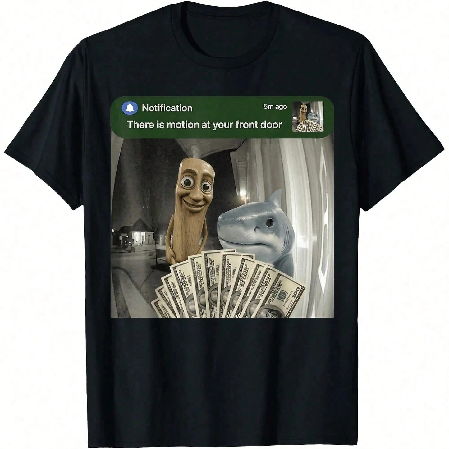 "There is motion at your front door" Triple T Meme Cotton Tee