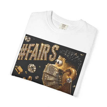 #Fairs Meme Funny Humor Cotton Tee
