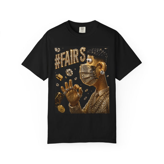 #Fairs Meme Funny Humor Cotton Tee