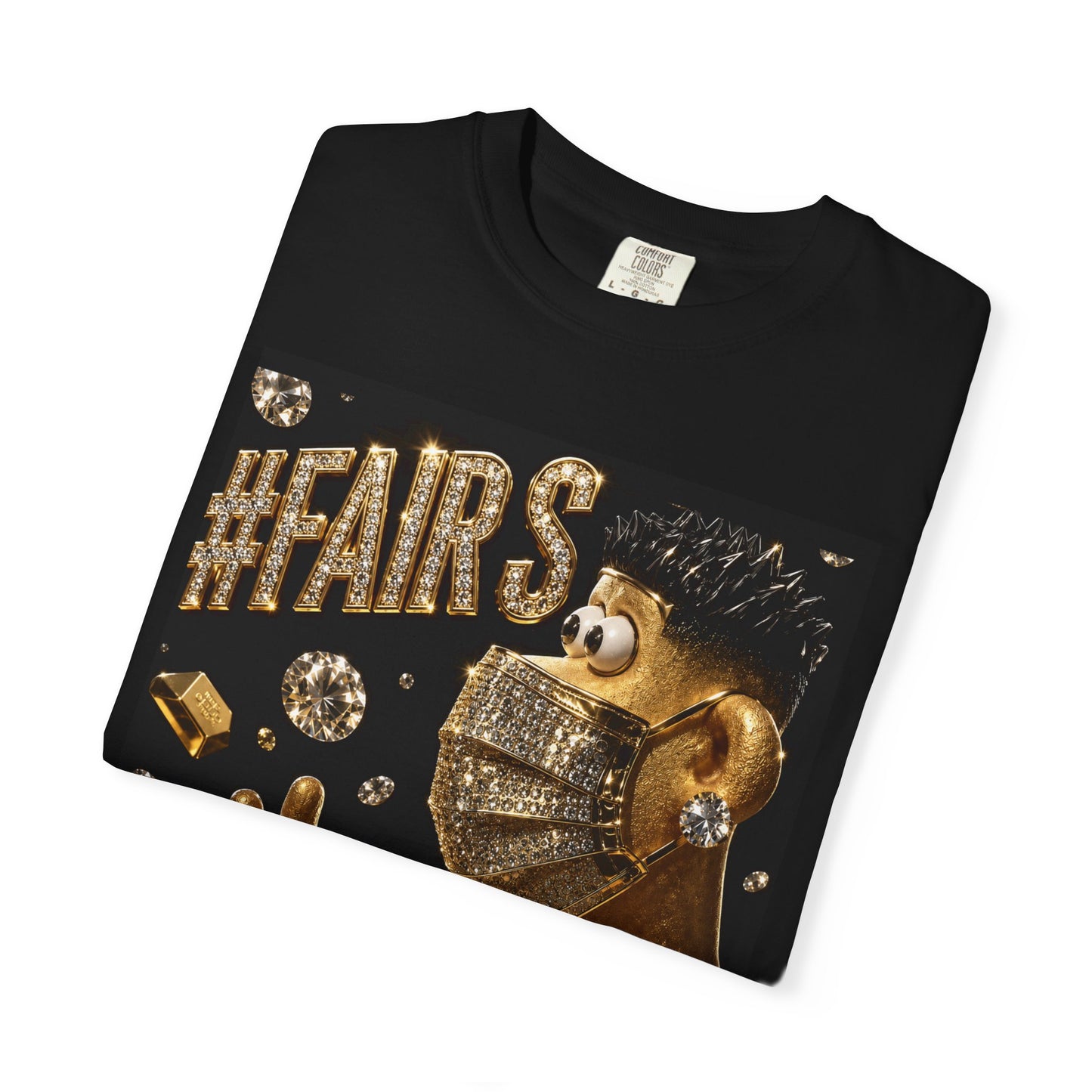 #Fairs Meme Funny Humor Cotton Tee